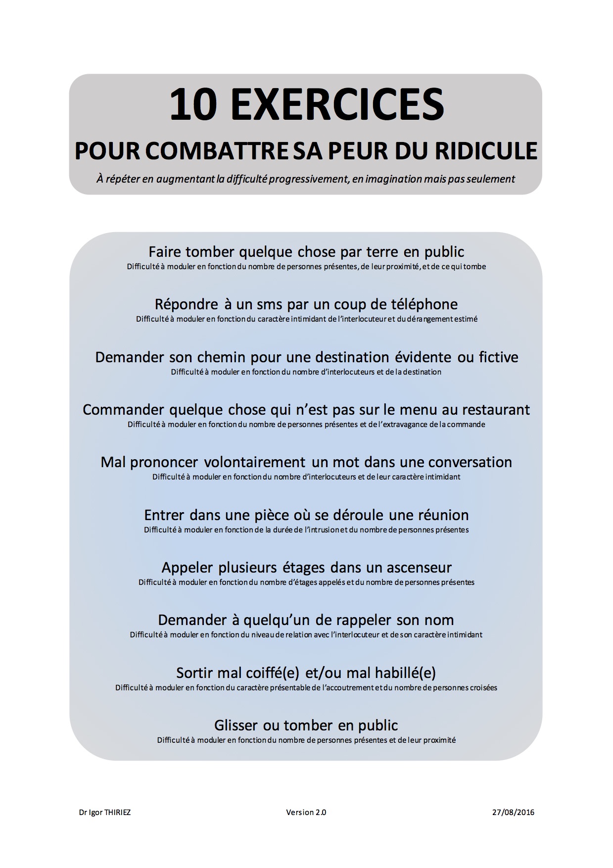 Combattre sa peur du ridicule [10 ex.]
